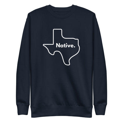 Texas Native - Unisex Fleece Pullover