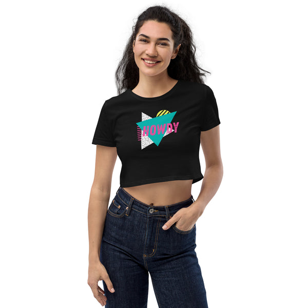 Howdy 90s - Organic Crop Top