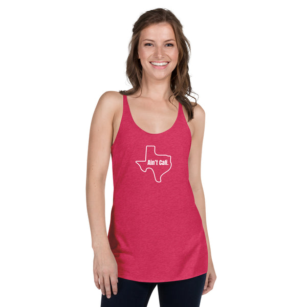 Ain't Cali - Women's Racerback Tank
